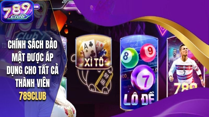 789Club luôn cam kết tạo ra những công cụ hỗ trợ